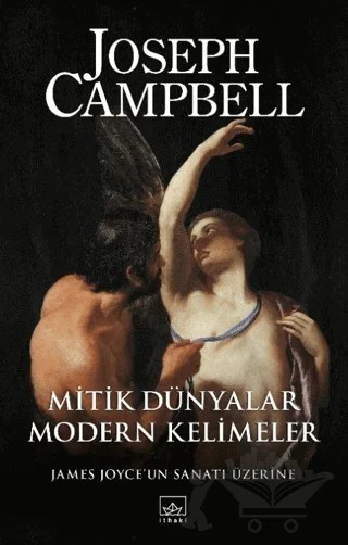 Mitik Dünyalar, Modern Kelimeler – Joseph Campbell – İthaki Yayınları kitap kapağı