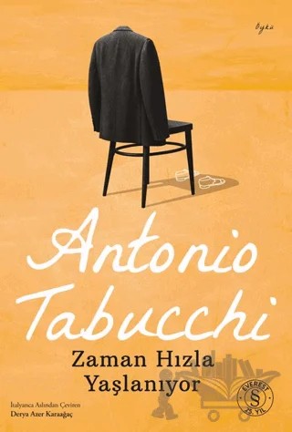 Zaman Hızla Yaşlanıyor – Antonio Tabucchi – Everest Yayınları kitap kapağı