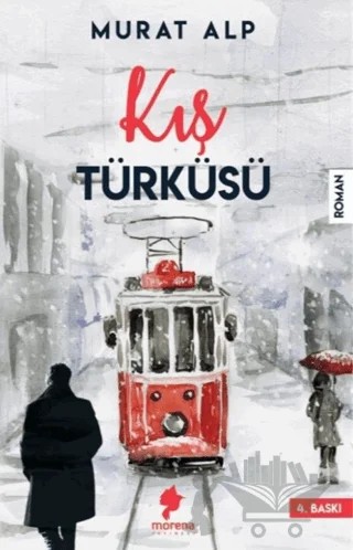 Kış Türküsü – Murat Alp – Morena Yayınevi kitap kapağı