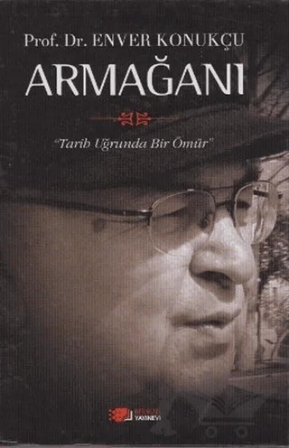 Prof. Dr. Enver Konukçu Armağanı – Kolektif – Berikan Yayınevi kitap kapağı