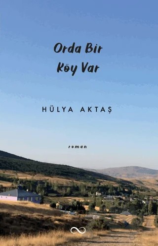 Orda Bir Köy Var – Hülya Aktaş – Bengisu Yayınları kitap kapağı