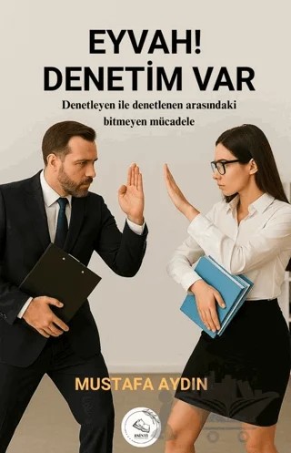 Eyvah! Denetim Var – Mustafa Aydın – Esinti Yayınları kitap kapağı
