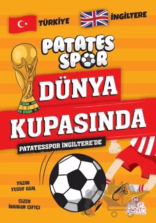 Patatesspor İngiltere'de – Yusuf Asal – Nesil Çocuk Yayınları kitap kapağı