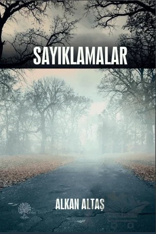 Sayıklamalar – Alkan Altaş – Platanus Publishing kitap kapağı