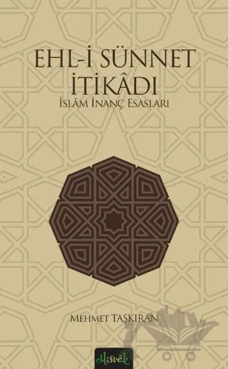 Ehl-i Sünnet İtikadı – Mehmet Taşkıran – Misvak Neşriyat Yayınevi kitap kapağı