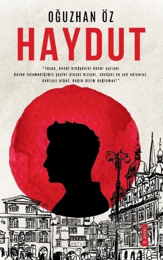 Haydut – Oğuzhan Öz – Siyah Beyaz Yayınları kitap kapağı