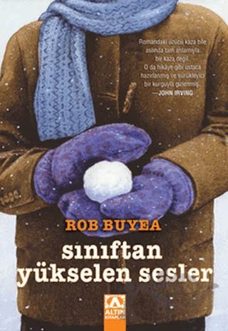 Sınıftan Yükselen Sesler – Rob Buyea – Altın Kitaplar kitap kapağı