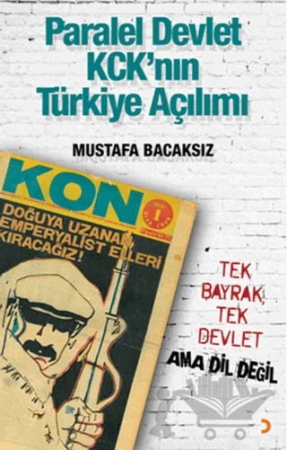 Paralel Devlet KCK'ın Türkiye Açılımı – Mustafa Bacaksız – Cinius Yayınları kitap kapağı