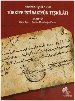 Türkiye İştirakiyun Teşkilatı – Derleme – Sosyal Tarih Yayınları kitap kapağı