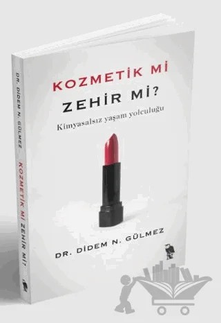 Kozmetik mi Zehir mi? – Didem N. Gülmez – Nemesis Kitap kitap kapağı