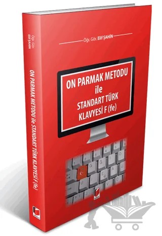 On Parmak Metodu ile Standart Türk Klavyesi F (fe) – Elif Şahin – Adalet Yayınevi kitap kapağı