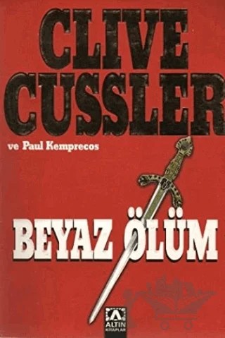 Beyaz Ölüm – Clive Cussler – Altın Kitaplar kitap kapağı