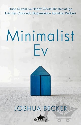 Minimalist Ev – Joshua Becker – Pegasus Yayınları kitap kapağı
