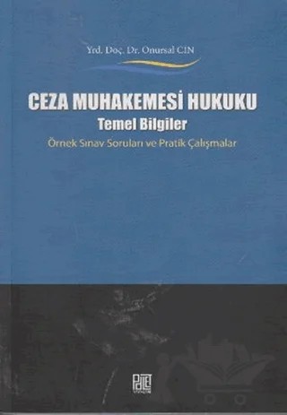 Ceza Muhakemesi Hukuku - Temel Bilgiler – Onursal Cin – Palet Yayınları kitap kapağı