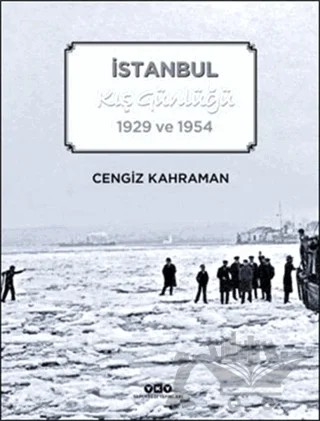 İstanbul Kış Günlüğü – Cengiz Kahraman – Yapı Kredi Yayınları kitap kapağı