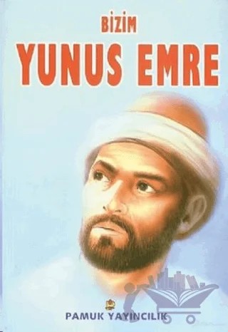 Bizim Yunus Emre (Evliya-009) – Rahmi Serin – Pamuk Yayıncılık kitap kapağı