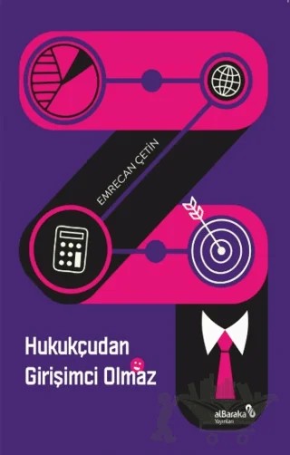 Hukukçudan Girişimci Olmaz – Emrecan Çetin – Albaraka Yayınları kitap kapağı