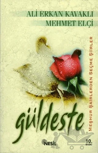 Güldeste – Ali Erkan Kavaklı, Mehmet Elçi – Nesil Yayınları kitap kapağı