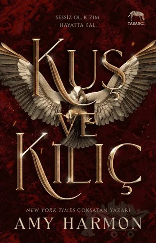 Kuş ve Kılıç – Amy Harmon – Yabancı Yayınları kitap kapağı