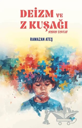 Deizm ve Z Kuşağı – Ramazan Ateş – Ludena Yayınları kitap kapağı