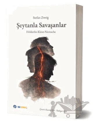 Şeytanla Savaşanlar – Stefan Zweıg – NSN Yayınevi kitap kapağı