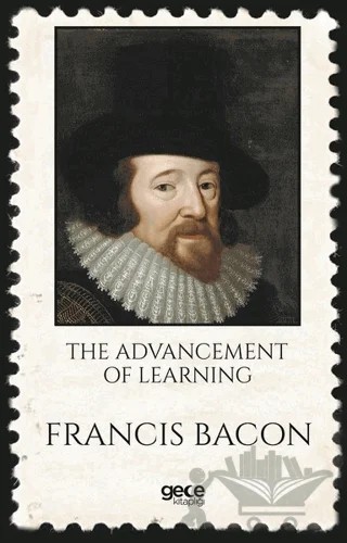 The Advancement of Learning – Francis Bacon – Gece Kitaplığı kitap kapağı