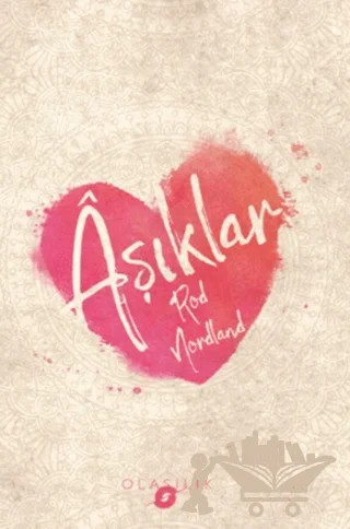 Aşıklar – Rod Nordland – Olasılık Yayınları kitap kapağı