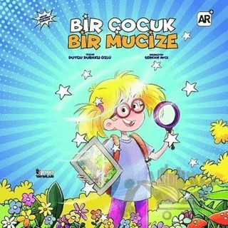 Bir Çocuk Bir Mucize – Duygu Duraklı Özlü – Gaga Yayınları kitap kapağı