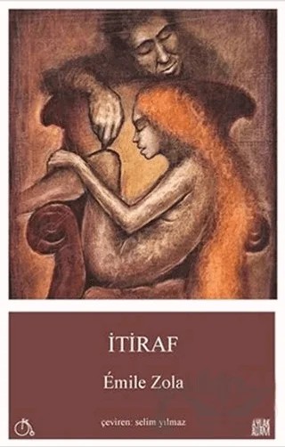 İtiraf – Emile Zola – Aylak Adam Kültür Sanat Yayıncılık kitap kapağı