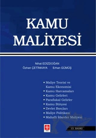 Kamu Maliyesi – Nihat Edizdoğan, Özhan Çetinkaya, Erhan Gümüş – Ekin Basım Yayın kitap kapağı