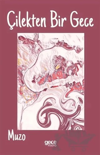 Çilekten Bir Gece – Muzo – Gece Kitaplığı kitap kapağı