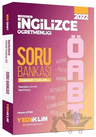 2022 ÖABT İngilizce Öğretmenliği Tamamı Çözümlü Soru Bankası – Hasan Atsız – Yediiklim Yayınları kitap kapağı