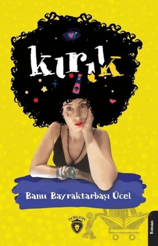 Kırık – Banu Bayraktarbaşı Ücel – Dorlion Yayınları kitap kapağı
