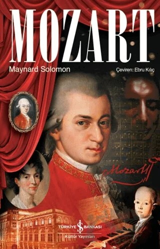 Mozart – Maynard Solomon – İş Bankası Kültür Yayınları kitap kapağı