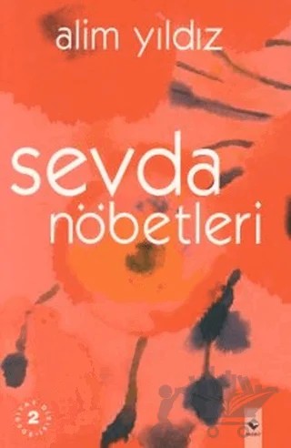 Sevda Nöbetleri – Alim Yıldız – Rağbet Yayınları kitap kapağı
