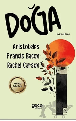 Doğa – Rachel Carson, Aristoteles, Francis Bacon – Gece Kitaplığı kitap kapağı