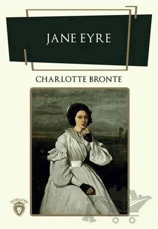 Jane Eyre – Charlotte Bronte – Dorlion Yayınları kitap kapağı