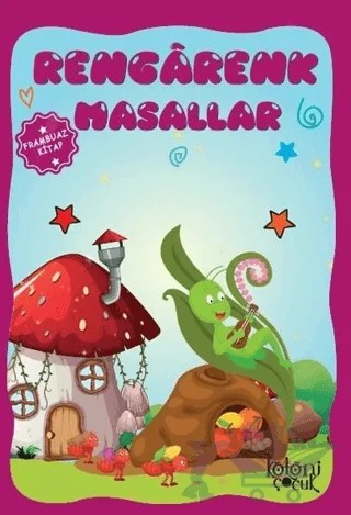Rengarenk Masallar - Frambuaz Kitap – Ayşe Hüma Karaca – Koloni Çocuk kitap kapağı