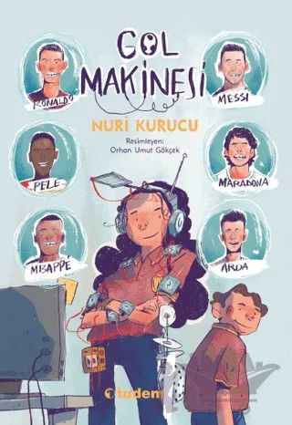 Gol Makinesi – Nuri Kurucu – Tudem Yayınları kitap kapağı