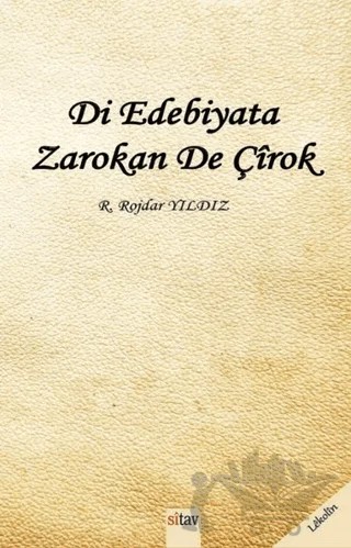 Di Edebiyata Zarokan De Çirok – R. Rojdar Yıldız – Sitav Yayınevi kitap kapağı