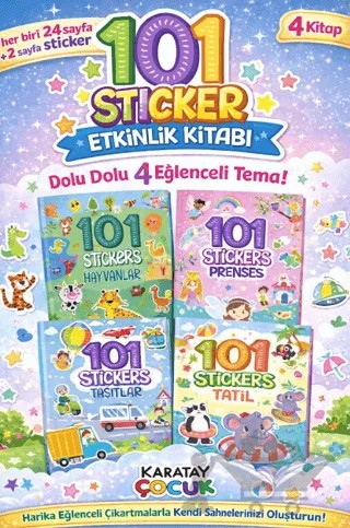 101 Sticker Etkinlik Kitabı (4 Kitap) (Taşıtlar-Prenses-Hayvanlar-Tatil) – Kolektif – Karatay Çocuk kitap kapağı