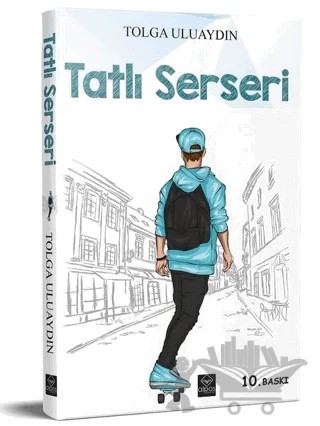 Tatlı Serseri – Tolga Uluaydın – Alpos Yayınları kitap kapağı