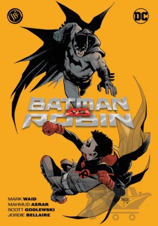 Batman vs. Robin – Mark Waid – JBC Yayıncılık kitap kapağı