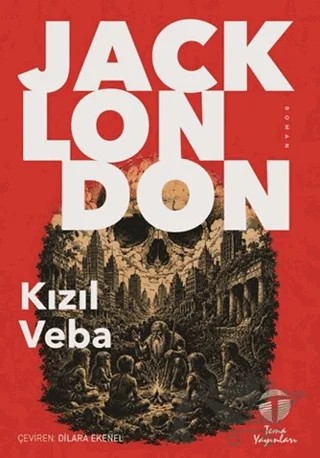 Kızıl Veba – Jack London – Tema Yayınları kitap kapağı