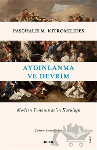 Aydınlanma ve Devrim – Paschalis M. Kitromilides – Alfa Yayınları kitap kapağı