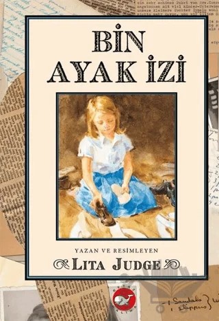 Bin Ayak İzi – Lita Judge – Beyaz Balina Yayınları kitap kapağı