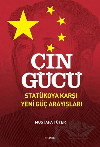 Çin Gücü – Mustafa Tüter – Kopernik Kitap kitap kapağı