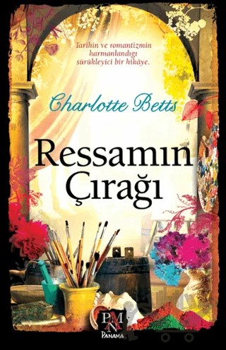 Ressamın Çırağı – Charlotte Betts – Panama Yayıncılık kitap kapağı