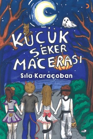 Küçük Şeker Macerası – Sıla Karaçoban – Cinius Yayınları kitap kapağı