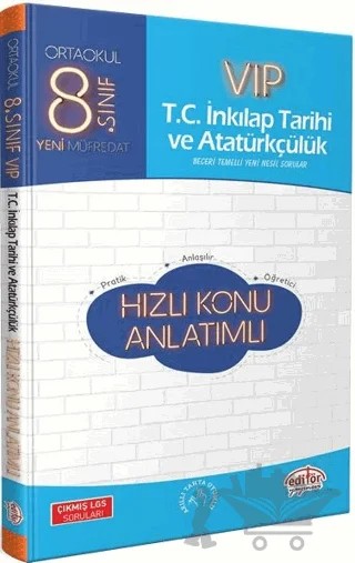 8. Sınıf VIP İnkilap Tarihi ve Atatürkçülük Hızlı Konu Anlatımlı – Kolektif – Editör Yayınevi kitap kapağı